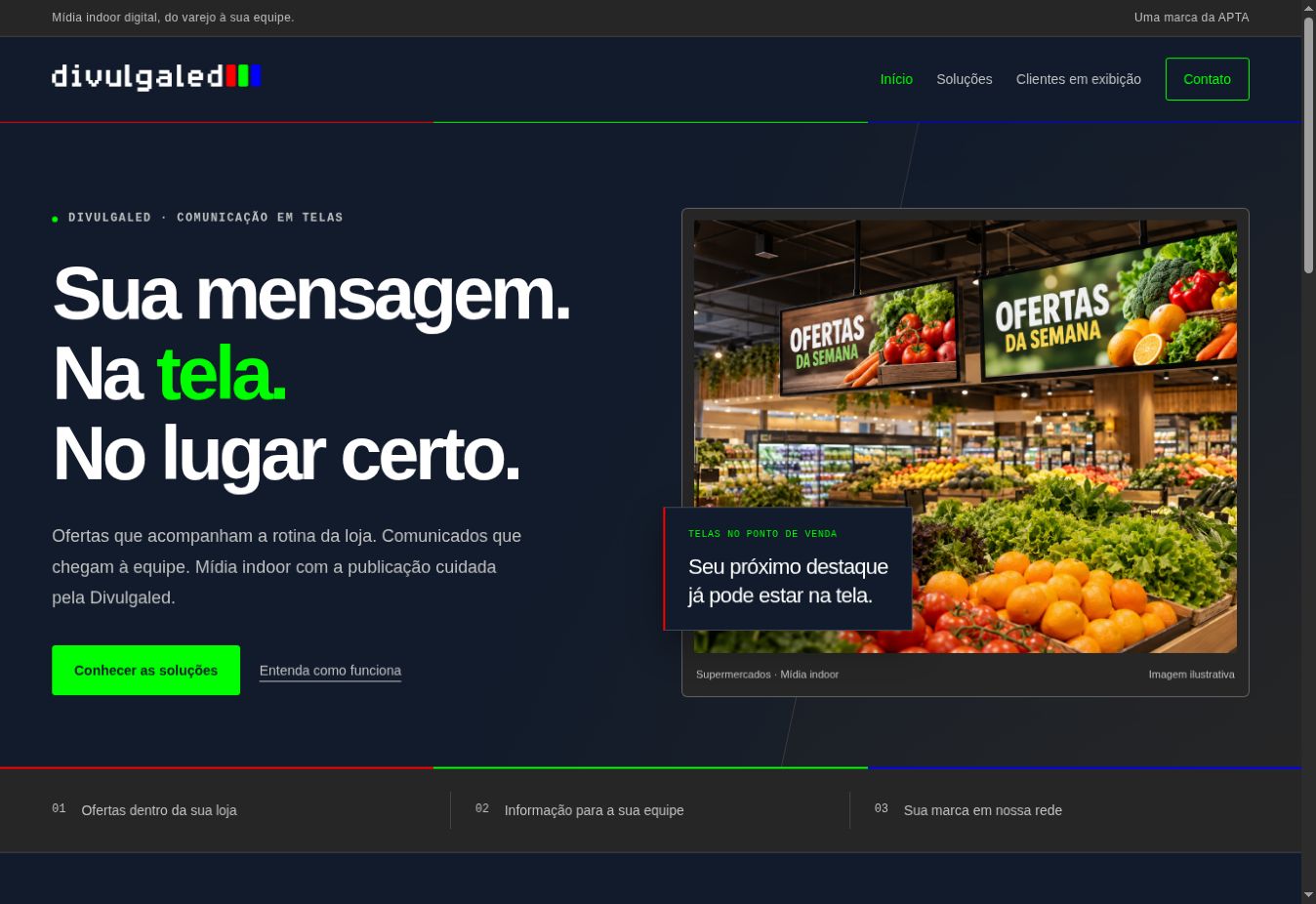 Página inicial do site Divulgaled, com fundo azul-marinho, destaques verdes e apresentação de telas em um supermercado