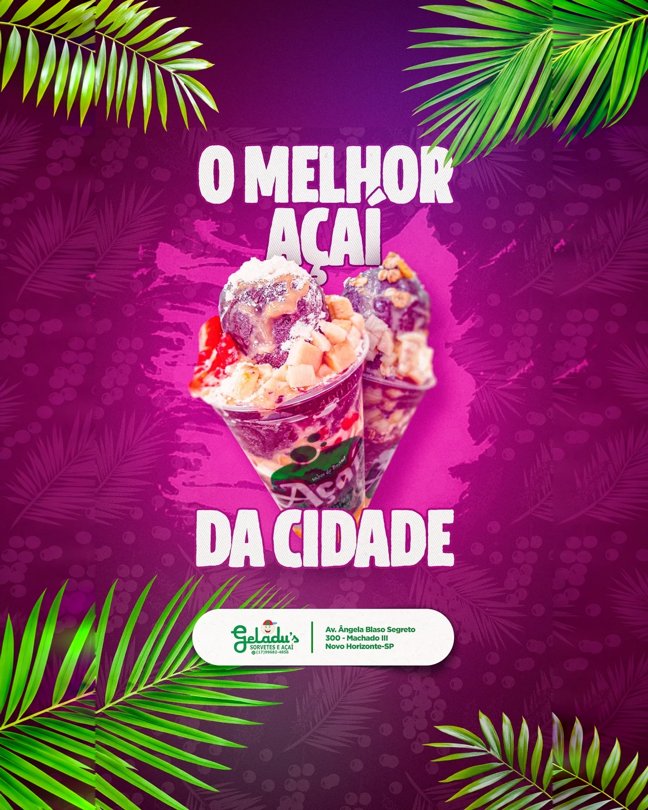 Açaí em destaque — Geladu’s Sorvetes e Açaí